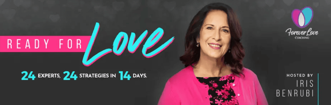 Ready for Love Virtual Summit: 24 Experts, 24 Strategies in 14 Days